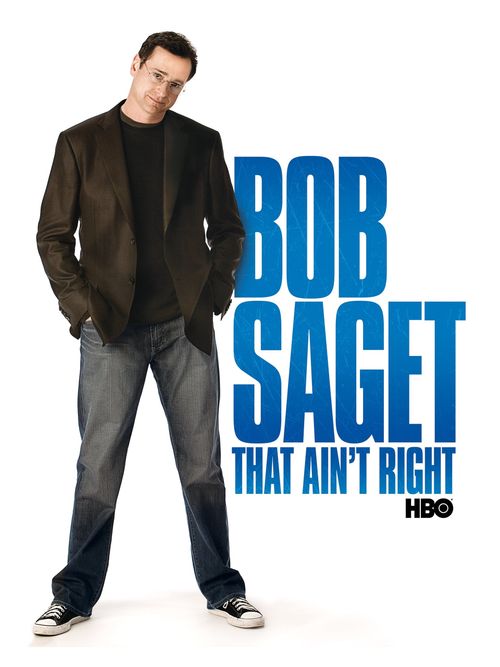 Bob Saget: That Ain't Right Poster