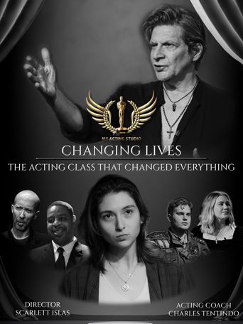 Changing Lives - The Acting Class That Changed Everything: Where to