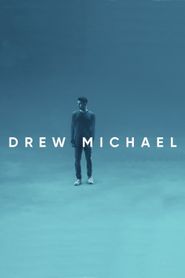 Drew Michael: Drew Michael Poster