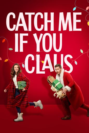  Catch Me If You Claus Poster