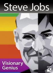  Steve Jobs: Visionary Genius Poster