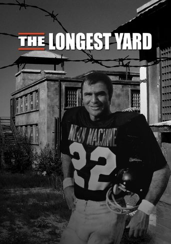 Upcoming The Longest Yard Poster