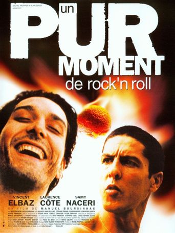  Un pur moment de rock'n roll Poster