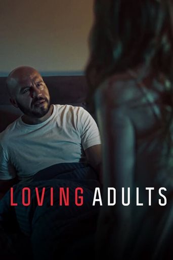 New releases Loving Adults Poster