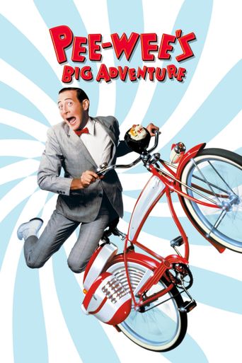  Pee-wee's Big Adventure Poster
