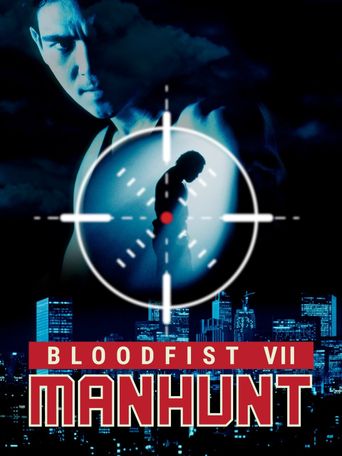  Bloodfist VII: Manhunt Poster