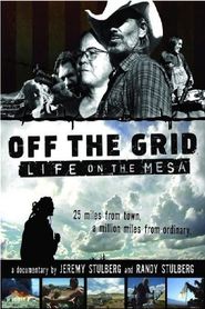  Off the Grid: Life on the Mesa Poster