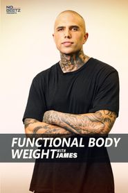 Functional Body Weight with James Poster