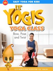  Lil' Yogis Yoga Class: Bow Pose and Twist Poster