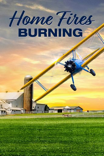  Home Fires Burning Poster