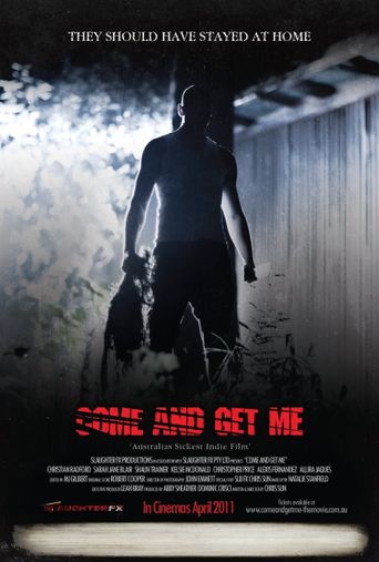  Come and Get Me Poster