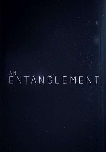  An Entanglement Poster