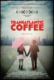  Transatlantic Coffee Poster