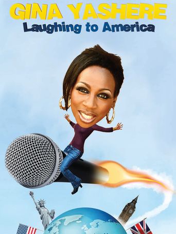  Gina Yashere: Laughing to America Poster