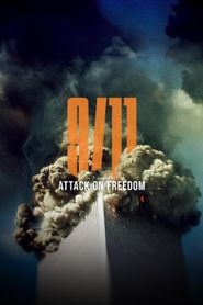 9/11: Attack on Freedom Poster
