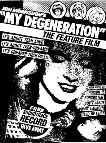 My Degeneration Poster