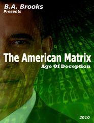  The American Matrix - Age Of Deception Poster