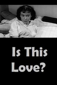  Is This Love? Poster