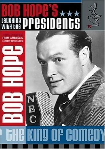  Bob Hope: Laughing With the Presidents Poster