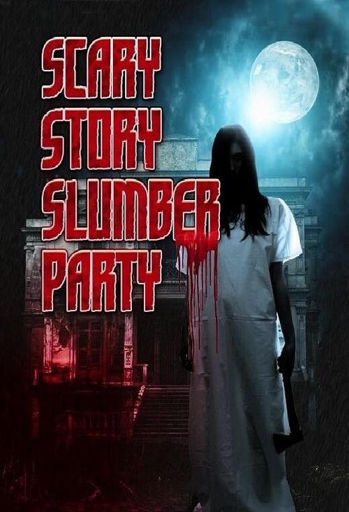 Scary Story Slumber Party Poster