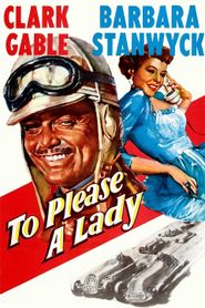  To Please a Lady Poster