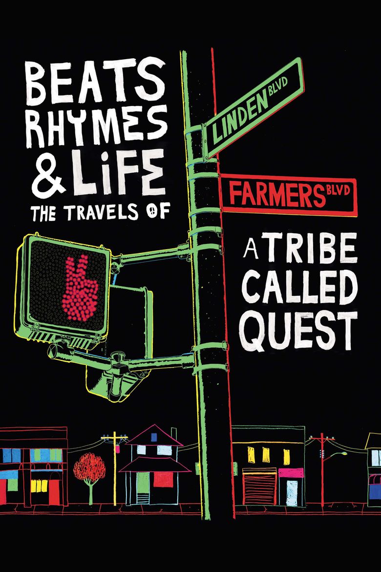 Beats Rhymes & Life: The Travels of A Tribe Called Quest Poster