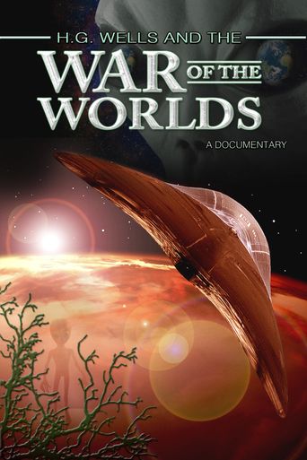  H.G. Wells and the War of the Worlds: A Documentary Poster