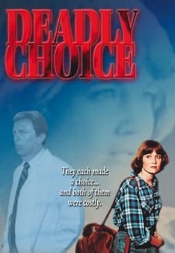  Deadly Choice Poster