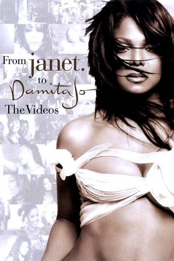  Janet Jackson: From Janet. To Damita Jo: The Videos Poster