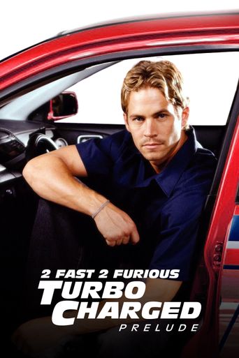  Turbo Charged Prelude to 2 Fast 2 Furious Poster