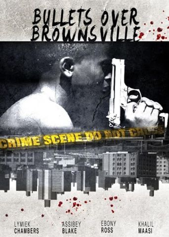  Bullets Over Brownsville Poster