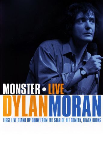  Dylan Moran: Monster Poster