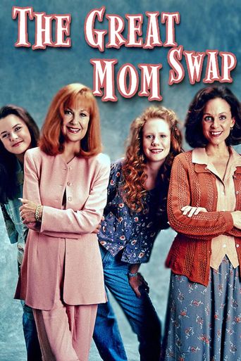  The Great Mom Swap Poster