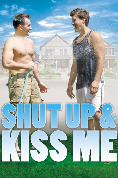 Shut Up and Kiss Me Poster