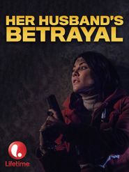  Her Husband's Betrayal Poster