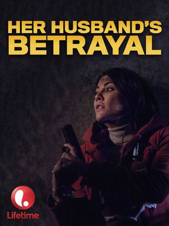  Her Husband's Betrayal Poster