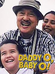  Daddy O, Baby O! Poster