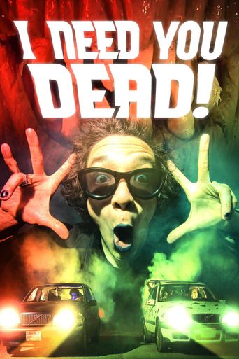  I Need You Dead! Poster