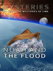  Mysteries of Noah and the Flood Poster