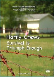  Harry Crews: Survival Is Triumph Enough Poster