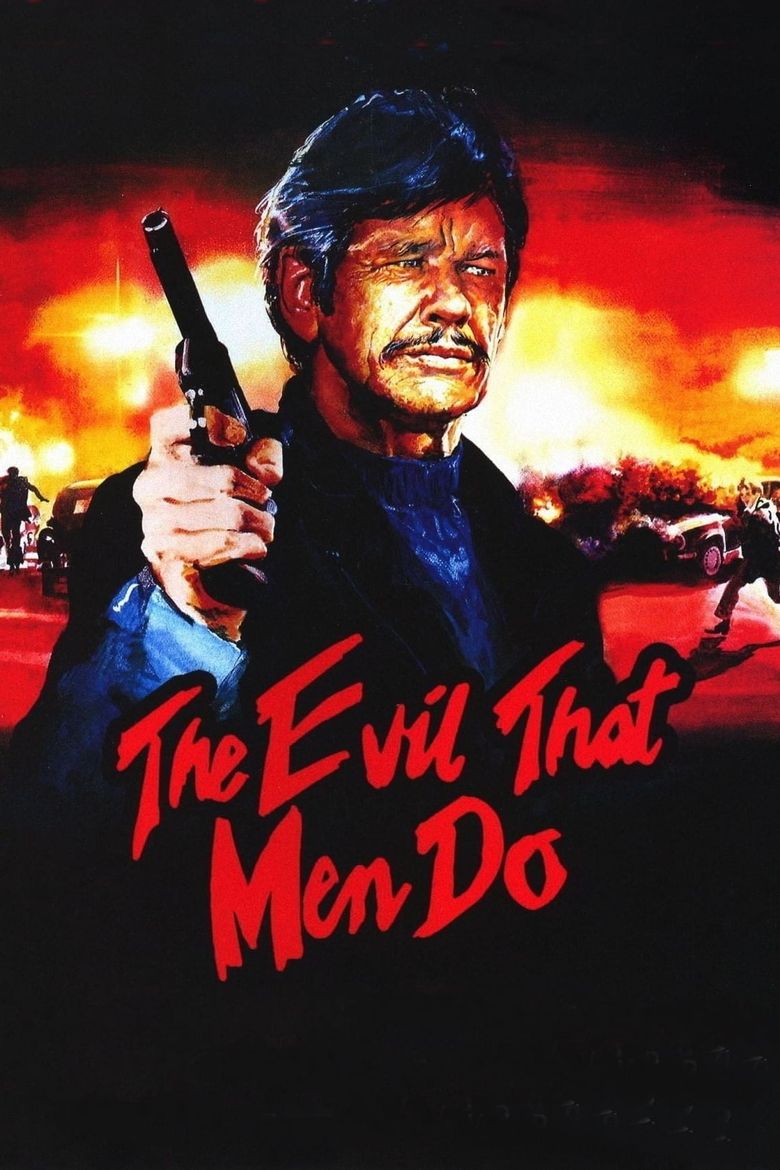 The Evil That Men Do Poster