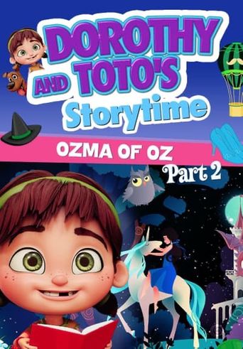  Dorothy and Toto's Storytime: Ozma of Oz Part 3 Poster