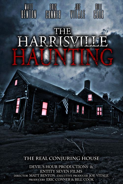 The Harrisville Haunting: The Real Conjuring House Poster