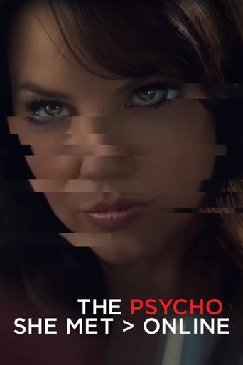  The Psycho She Met Online Poster