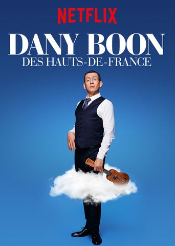  Dany Boon: Des Hauts-De-France Poster