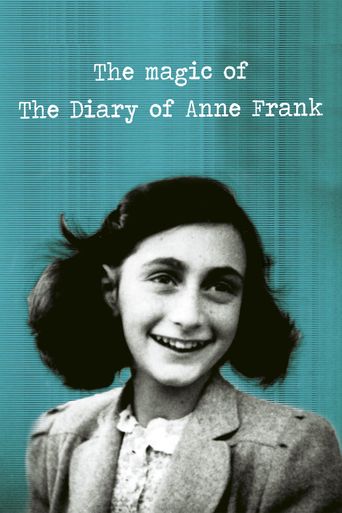  The Magic of the Diary of Anne Frank Poster
