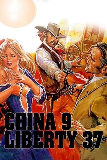  China 9, Liberty 37 Poster