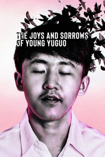  The Joys and Sorrows of Young Yuguo Poster