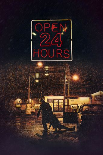 Open 24 Hours Poster