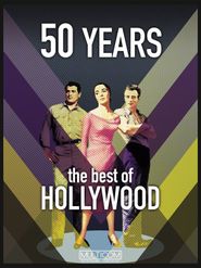 50 Years: The Best of Hollywood Poster